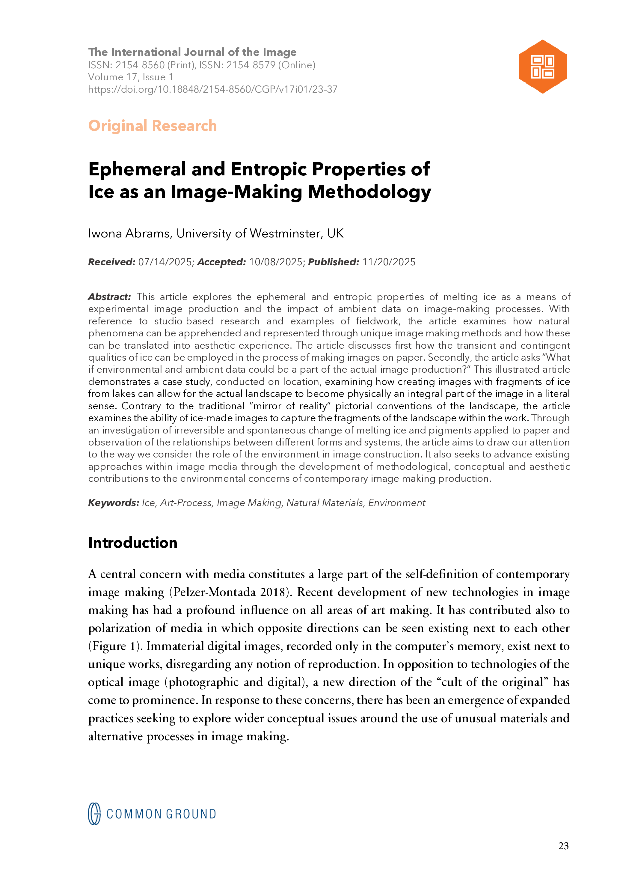 Ephemeral and Entropic Properties of Ice as an Image-Making Methodology ...