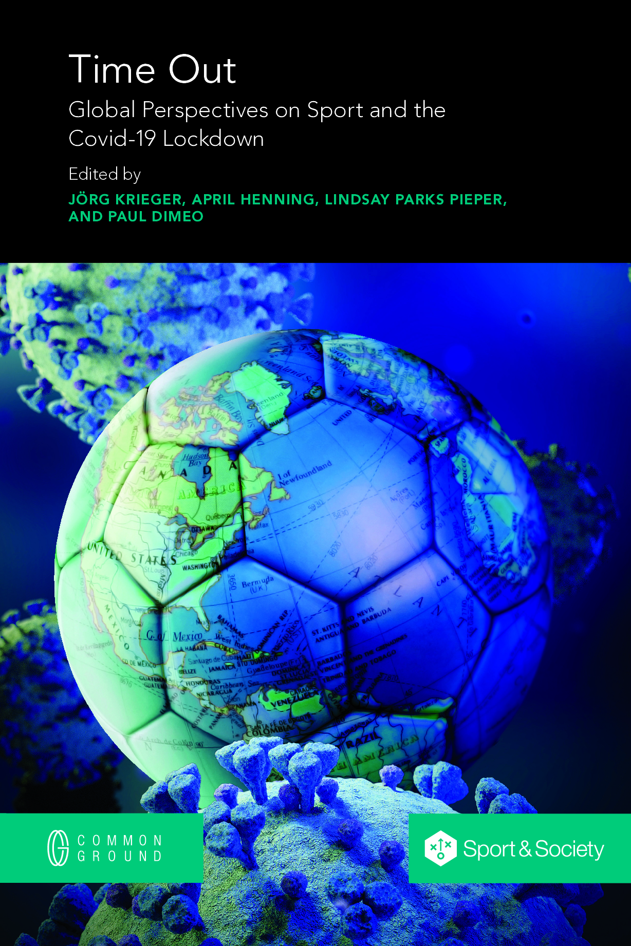 Time Out: Global Perspectives on Sport and the Covid-19 Lockdown - Book ...