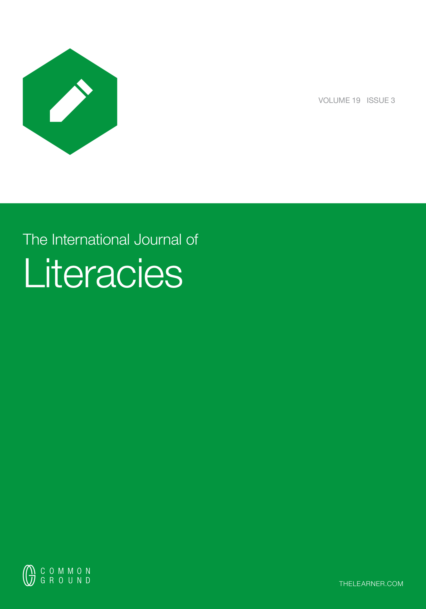 The International Journal of Literacies - Vol. 19 - Issue 3 - CGScholar