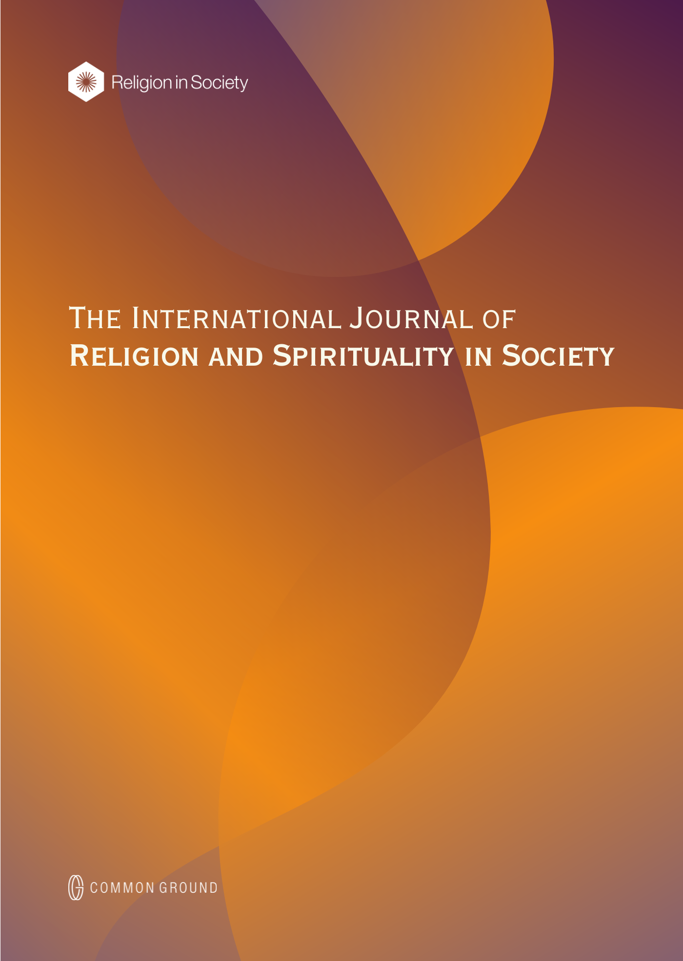 The International Journal of Religion and Spirituality in Society ...